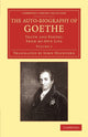 Book cover of: Auto-Biography of Goethe. By: Johann Wolfgang von Goethe