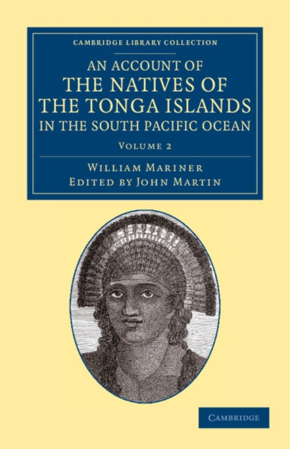 Book cover of: Account of the Natives of the Tonga Islands, in the South Pacific Ocean. By: John Martin