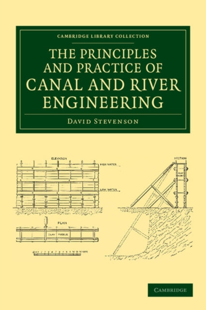 Book cover of: Principles and Practice of Canal and River Engineering. By: David Stevenson