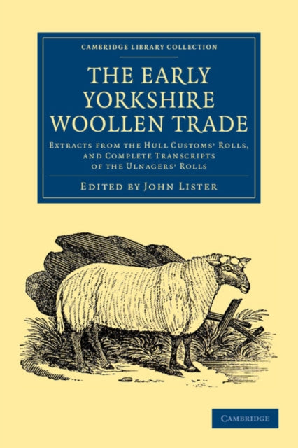 Book cover of: Early Yorkshire Woollen Trade. By: John Lister