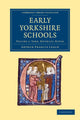 Book cover of: Early Yorkshire Schools. By: Arthur Francis Leach