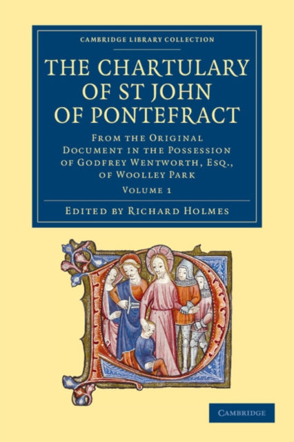 Book cover of: Chartulary of St John of Pontefract. By: Richard Holmes