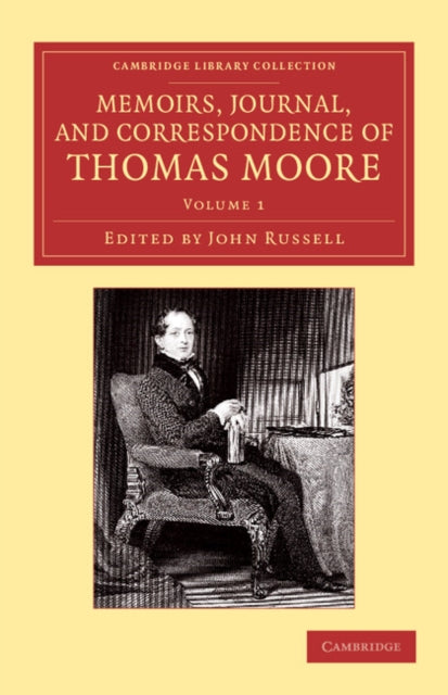 Book cover of: Memoirs, Journal, and Correspondence of Thomas Moore. By: Thomas Moore