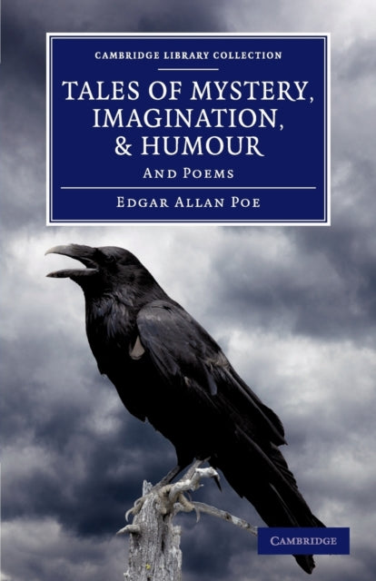 Book cover of: Tales of Mystery, Imagination, and Humour. By: Edgar Allan Poe
