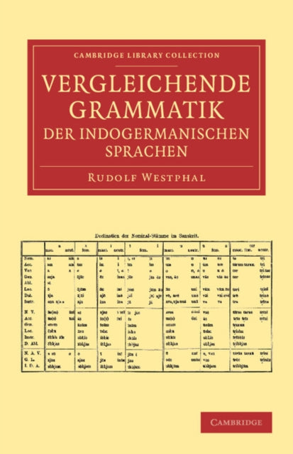 Book cover of: Vergleichende Grammatik der indogermanischen Sprachen. By: Rudolf Westphal