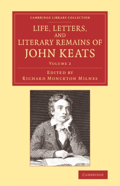Book cover of: Life, Letters, and Literary Remains of John Keats. By: Richard Monckton Milnes