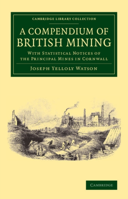 Book cover of: Compendium of British Mining