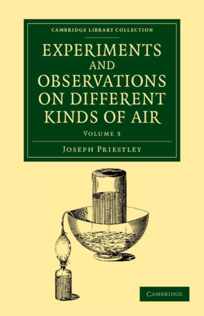 Book cover of: Experiments and Observations on Different Kinds of Air