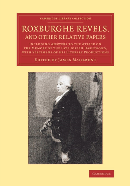 Book cover of: Roxburghe Revels, and Other Relative Papers. By: James Maidment