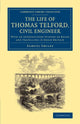 Book cover of: Life of Thomas Telford, Civil Engineer. By: Samuel Smiles