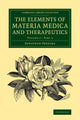 Book cover of: Elements of Materia Medica and Therapeutics: Volume 2, Part 2. By: Jonathan Pereira