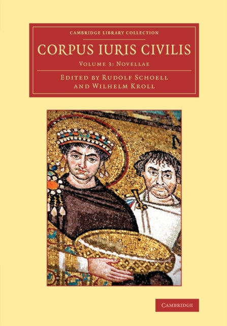 Book cover of: Corpus iuris civilis. By: Rudolf Schoell