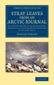 Book cover of: Stray Leaves from an Arctic Journal. By: Sherard Osborn