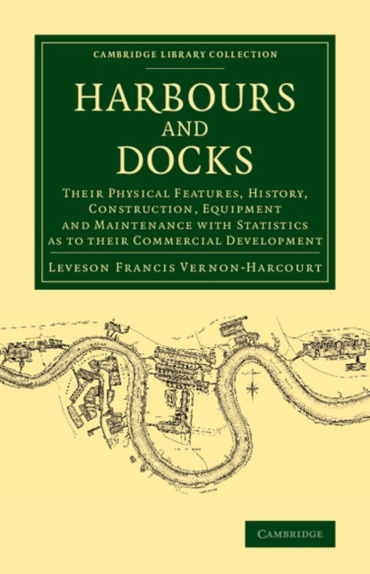 Book cover of: Harbours and Docks. By: Leveson Francis Vernon-Harcourt