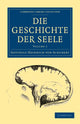 Book cover of: Die Geschichte der Seele. By: Gotthilf Heinrich von Schubert