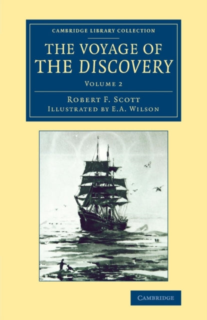 Book cover of: Voyage of the Discovery. By: Robert F. Scott