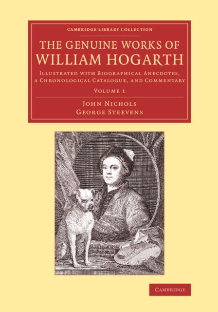 Book cover of: Genuine Works of William Hogarth. By: Nichols, John