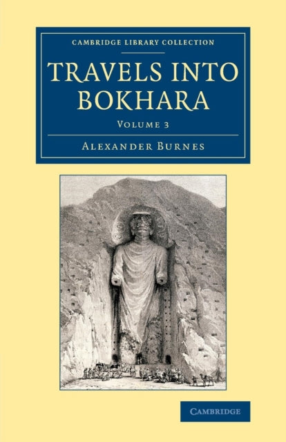 Book cover of: Travels into Bokhara. By: Alexander Burnes