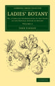 Book cover of: Ladies' Botany: Volume 2. By: John Lindley