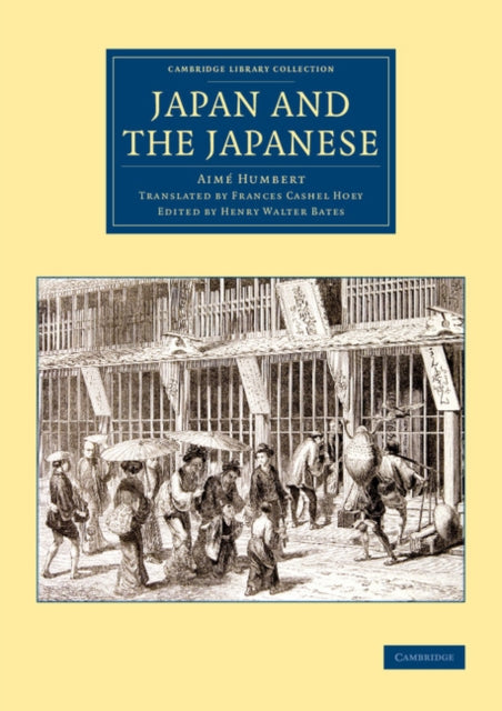 Book cover of: Japan and the Japanese. By: Aimé Humbert