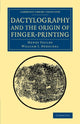 Book cover of: Dactylography and The Origin of Finger-Printing. By: Henry Faulds