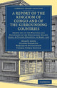 Book cover of: Report of the Kingdom of Congo and of the Surrounding Countries. By: Duarte Lopez