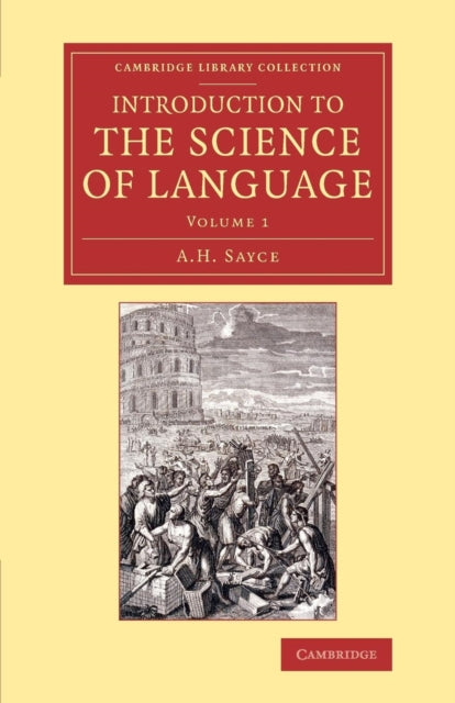 Book cover of: Introduction to the Science of Language. By: Archibald Henry Sayce