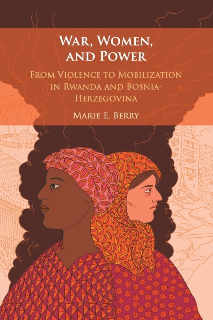 Book cover of: War, Women, and Power. By: Marie Berry
