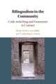 Book cover of: Bilingualism in the Community. By: Rena Torres Cacoullos