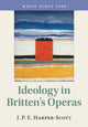 Book cover of: Ideology in Britten's Operas. By: J. P. E. Harper-Scott