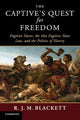 Book cover of: Captive's Quest for Freedom. By: R. J. M. Blackett