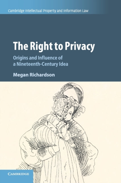 Book cover of: Right to Privacy. By: Megan Richardson