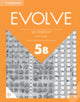 Book cover of: Evolve Level 5B Workbook with Audio. By: Carolyn Clarke Flores
