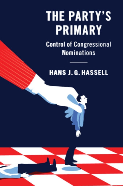 Book cover of: Party's Primary. By: Hans J. G. Hassell
