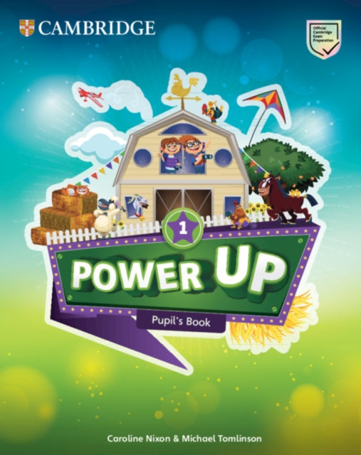 Book cover of: Power Up Level 1 Pupil's Book. By: Caroline Nixon