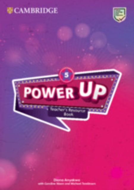 Book cover of: Power Up Level 5 Teacher's Resource Book with Online Audio. By: Diana Anyakwo
