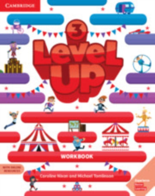 Book cover of: Level Up Level 3 Workbook with Online Resources and My Home Booklet. By: Caroline Nixon
