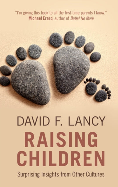 Book cover of: Raising Children. By: David F. Lancy
