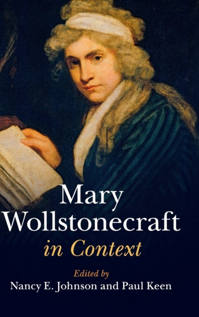Book cover of: Mary Wollstonecraft in Context. By: Nancy E. Johnson