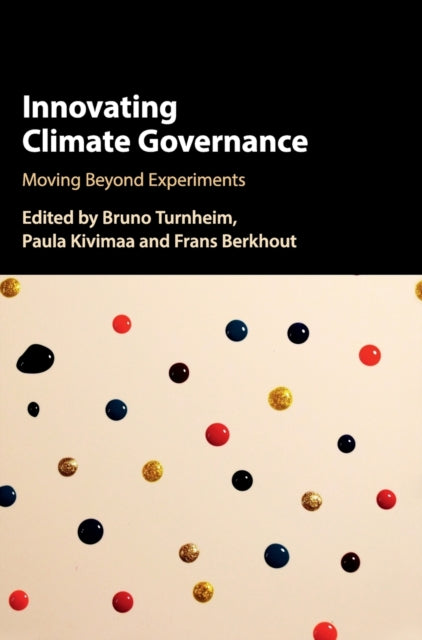 Book cover of: Innovating Climate Governance. By: Bruno Turnheim
