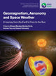 Book cover of: Geomagnetism, Aeronomy and Space Weather. By: Mioara Mandea