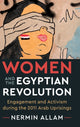 Book cover of: Women and the Egyptian Revolution. By: Nermin Allam