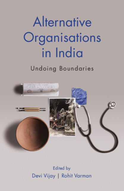 Book cover of: Alternative Organisations in India