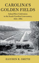 Book cover of: Carolina's Golden Fields. By: Hayden R. Smith
