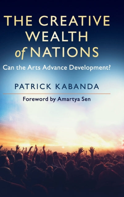 Book cover of: Creative Wealth of Nations. By: Patrick Kabanda