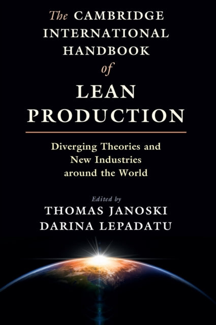 Book cover of: Cambridge International Handbook of Lean Production. By: Thomas Janoski