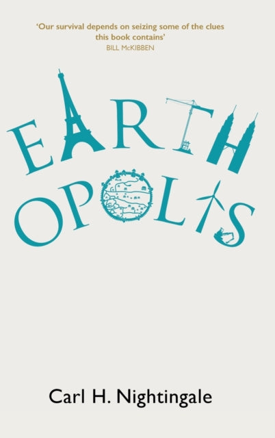 Book cover of: Earthopolis. By: Carl H. Nightingale