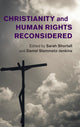 Book cover of: Christianity and Human Rights Reconsidered. By: Sarah Shortall