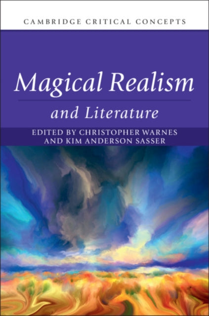 Book cover of: Magical Realism and Literature. By: Kim Anderson Sasser