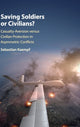Book cover of: Saving Soldiers or Civilians?. By: Sebastian Kaempf